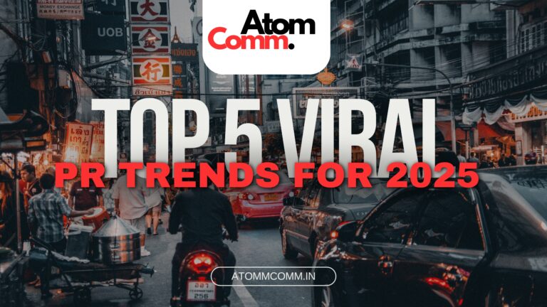 Top 5 PR trends to watch in India for 2025, including AI,hyper-personalization, and ESG communication.