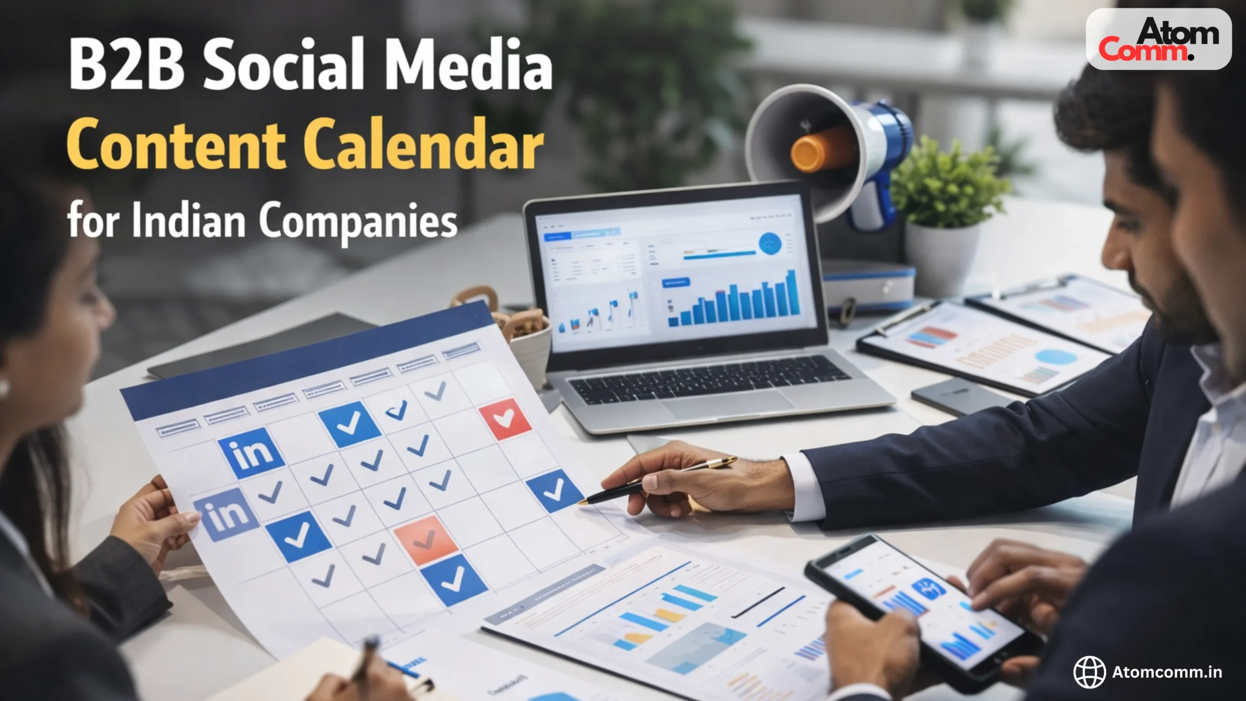 B2B Social Media Content Calendar for Indian Companies