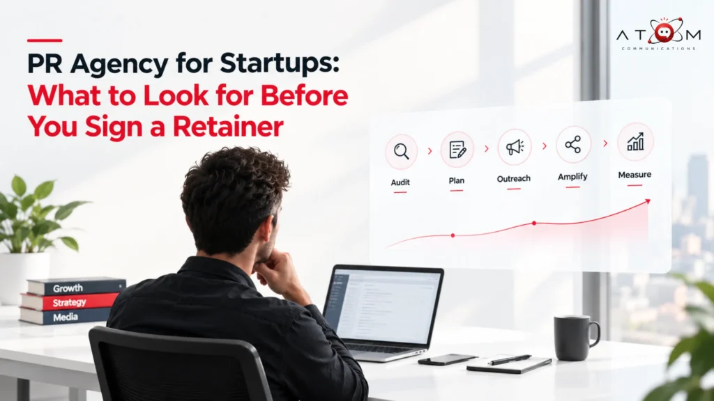 PR agency for startups guide highlighting media coverage, AI visibility, PR strategy, and performance measurement.